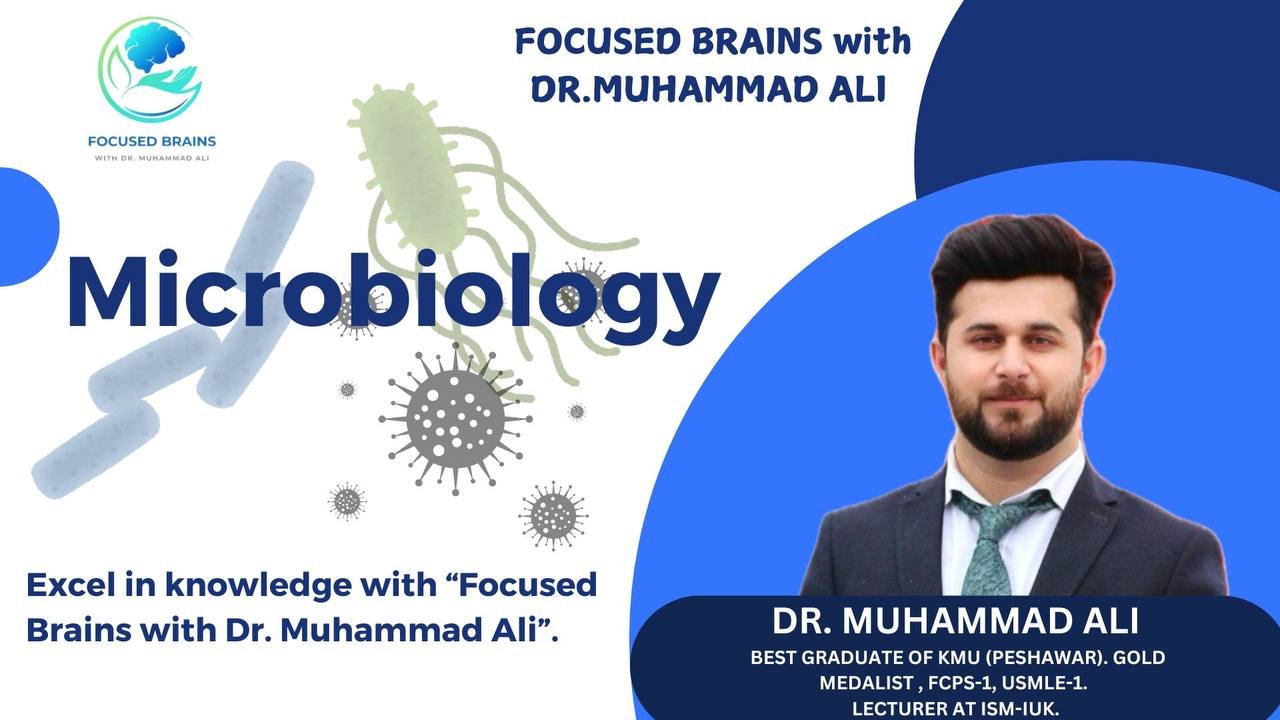 Foundations of Microbiology: Pathogens and Infection Control with Dr. Muhammad Ali