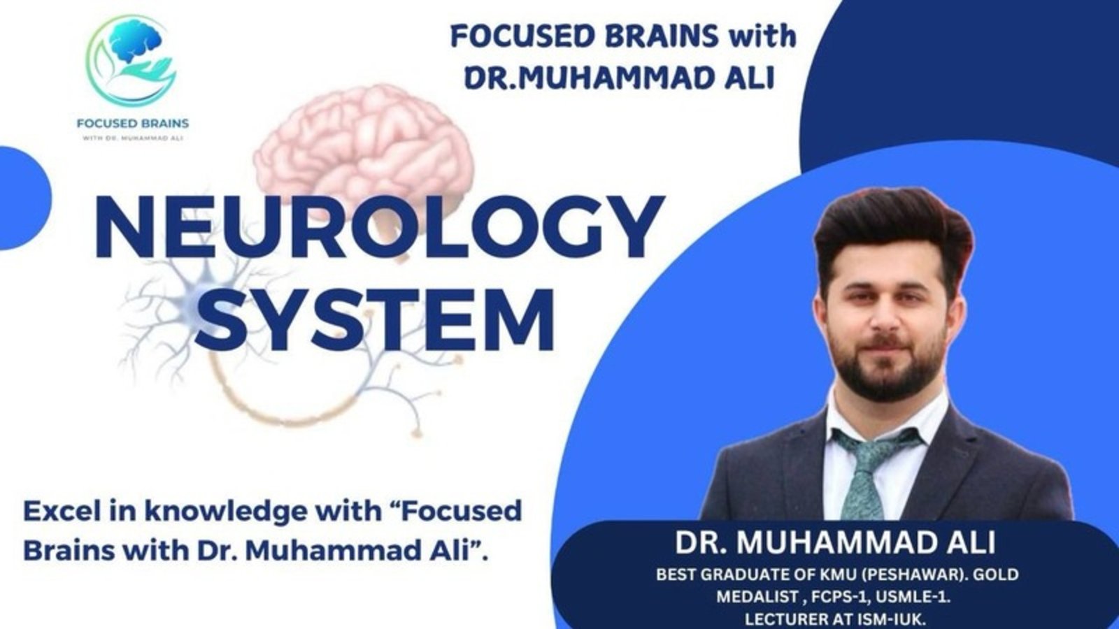 Neurology: Understanding the Nervous System in Practice with Dr. Muhammad Ali